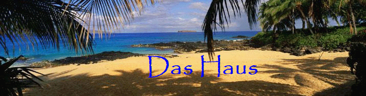 Das Haus 